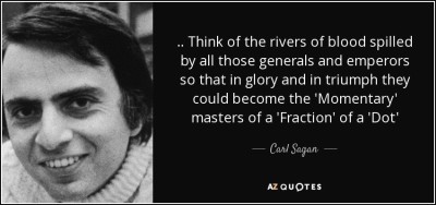 quote-think-of-the-rivers-of-blood-spilled-by-all-those-generals-and-emperors-so-that-in-glory-carl-sagan-47-31-19.jpg